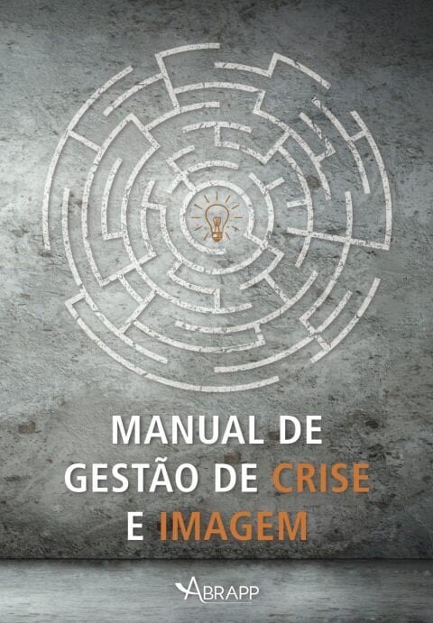 Manual de Gestão de Crise e Imagem Abrapp